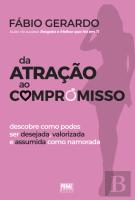 Da Atração ao Compromisso