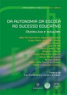 Da Autonomia das Escolas ao Sucesso Educativo