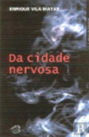 Da Cidade Nervosa