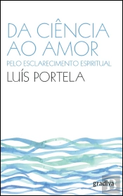 Da Ciência ao Amor