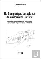 Da Composição ao Aplauso de um Projeto Cultural