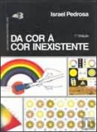 Da Cor à Cor Inexistente