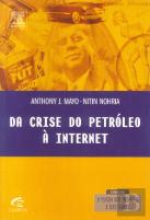Da Crise do Petróleo à Internet