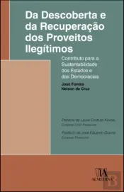 Da Descoberta e da Recuperação dos Proveitos Ilegítimos