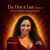 Da Dor À Luz