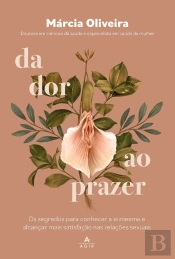 Da Dor Ao Prazer
