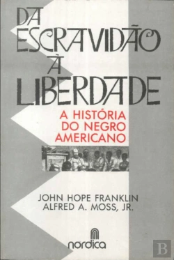Bertrand.pt - Da Escravidão à Liberdade