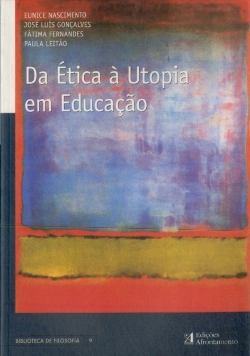 Bertrand.pt - Da Ética à Utopia em Educação