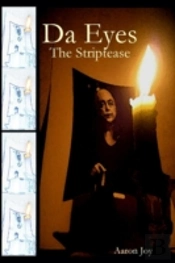 Da Eyes: The Striptease