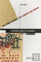 Da Foz Velha a'o Grito do Povo