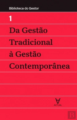 Bertrand.pt - Da Gestão Tradicional à Gestão Contemporânea