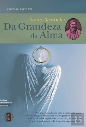 Da Grandeza da Alma