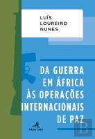 Da Guerra em África às Operações Internacionais de Paz