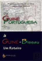 Da Guiné Portuguesa à Guiné-Bissau