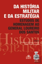 Da História Militar e da Estratégia