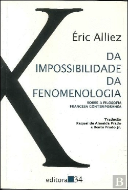 Bertrand.pt - Da Impossibilidade da Fenomenologia