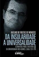 Da Insularidade à Universalidade - Volumes 1 e 2