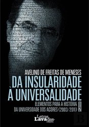 Da Insularidade à Universalidade - Volumes 1 e 2
