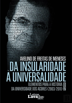 Bertrand.pt - Da Insularidade à Universalidade - Volumes 1 e 2