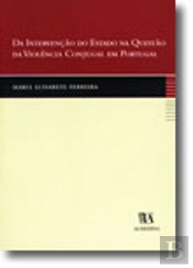Da Intervenção do Estado na Questão da Violência Conjugal em Portugal