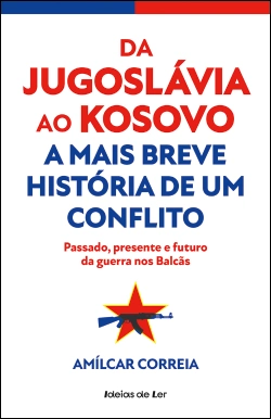 Bertrand.pt - Da Jugoslávia ao Kosovo