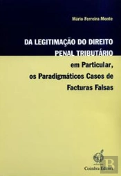 Da Legitimação do Direito Penal Tributário