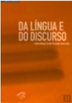 Bertrand.pt - Da Língua e do Discurso