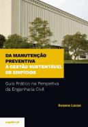 Da Manutenção Preventiva à Gestão Sustentável de Edifícios