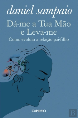 Bertrand.pt - Dá-me a Tua Mão e Leva-me