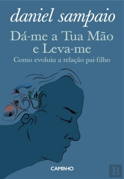 Bertrand.pt - Dá-Me A Tua Mão E Leva-Me