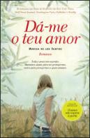 Dá-me o teu amor