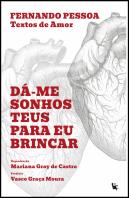 Dá-Me Sonhos Teus para Eu Brincar