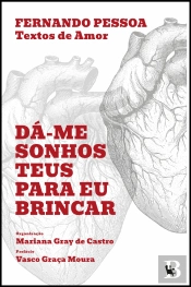 Dá-Me Sonhos Teus para Eu Brincar