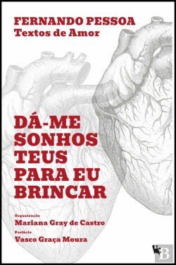 Bertrand.pt - Dá-Me Sonhos Teus para Eu Brincar