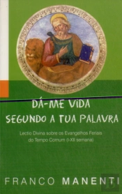 Dá-me Vida Segundo a Tua Palavra