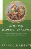 Dá-me Vida Segundo a Tua Palavra II