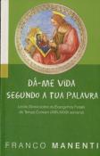 Dá-me Vida Segundo a Tua Palavra III