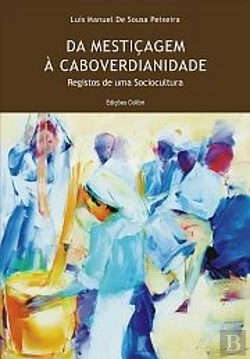 Bertrand.pt - Da Mestiçagem à Caboverdianidade