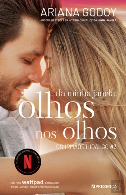 Bertrand.pt - Da Minha Janela - Olhos nos Olhos - Os Irmãos Hidalgo #3