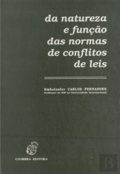 Da Natureza e Função das Normas de Conflitos de Leis