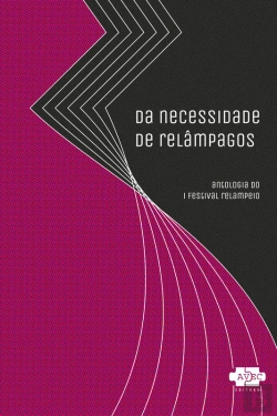 Bertrand.pt - Da Necessidade De Relâmpagos: Antologia Do I Festival Relampeio