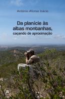 Da Planície às Altas Montanhas