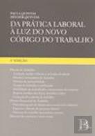 Da Prática Laboral à Luz do Novo Código do Trabalho