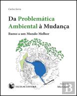 Da Problemática Ambiental à Mudança