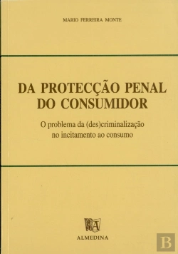Bertrand.pt - Da Protecção Penal do Consumidor