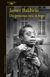 Da Próxima Vez, o Fogo