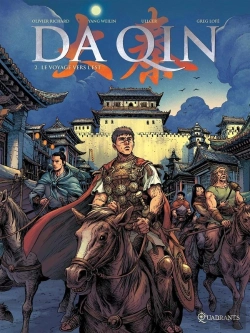 Bertrand.pt - Da Qin Tome 2 ; Le Voyage Vers L'Est