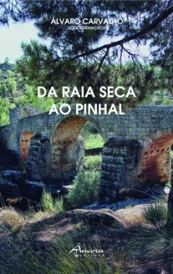 Bertrand.pt - Da Raia Seca ao Pinhal