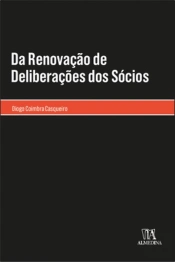 Da Renovação de Deliberações dos Sócios