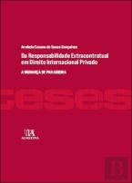 Da Responsabilidade Extracontratual em Direito Internacional Privado